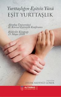 Yurttaşlığın Eşitsiz Yüzü: Eşit Yurttaşlık