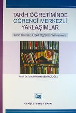 Tarih Öğretiminde Öğrenci Merkezli Yaklaşımlar