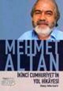 İkinci Cumhuriyetin Yol Hikayesi