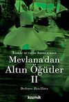 Mevlana'dan Altın &Ouml;ğ&uuml;tler 2