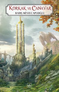 Korkak ve Canavar / Perg Efsaneleri 1. Kitap