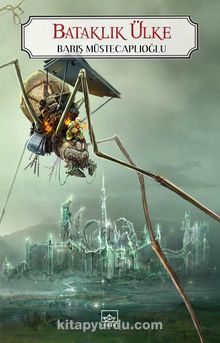 Bataklık Ülke & Perg Efsaneleri 3. Kitap - Barış Müstecaplıoğlu