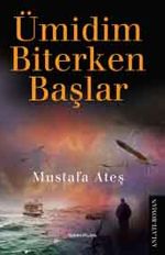 Ümidim Biterken Başlar