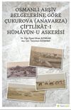Osmanlı Arşiv Belgelerine Göre Çukurova (Anavarza) Çiftlikat-ı Hümayun-u Askerisi