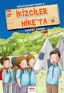 İkizciler Hike'ta / İkizciler Her Yerde 2