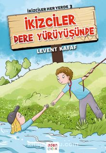 İkizciler Dere Yürüyüşünde / İkizciler Her Yerde 3 - Levent Kafaf