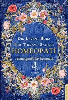 Bir Tedavi Sanatı Homeopati & Homeopatik Ev Eczanesi 