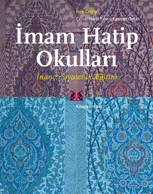 İmam Hatip Okulları & İnanç, Siyaset ve Eğitim