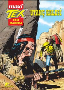 Tex Maxi 4 / Utanç Kalesi