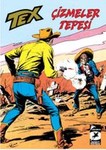 Tex Klasik 12 / Çizmeler Tepesi - Victorio'nun Hazinesi