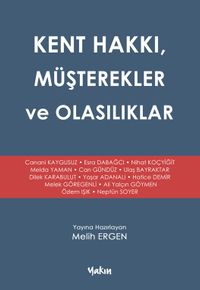 Kent Hakkı, Müşterekler ve Olasılıklar 