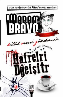 Madam Bravo Harfleri Değiştir