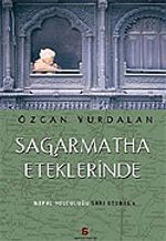 Sagarmatha Eteklerinde/Nepal Yolculuğu
