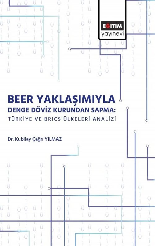 Beer Yaklaşımı ile Denge Döviz Kurunda Sapma