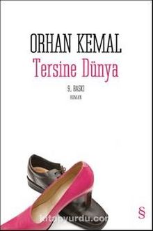 Tersine Dünya - Orhan Kemal