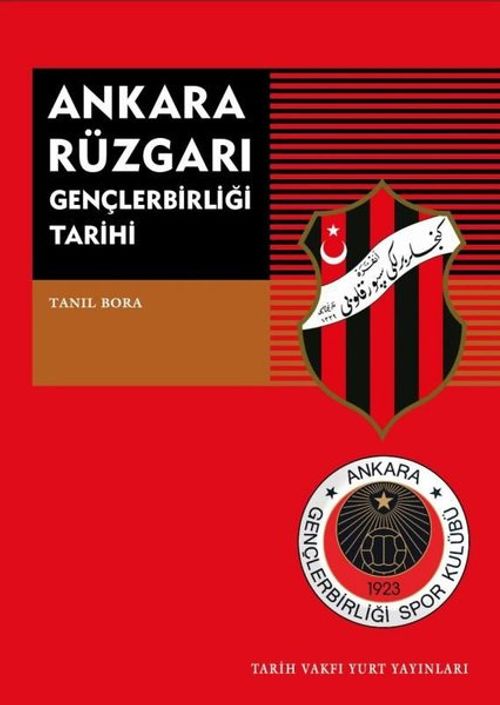 Ankara Rüzgarı & Gençlerbirliği Tarihi