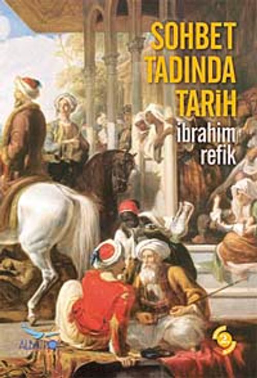 Sohbet Tadında Tarih