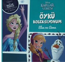Disney Karlar Ülkesi Öykü Koleksiyonum Elsa ve Anna