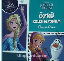 Disney Karlar Ülkesi Öykü Koleksiyonum Elsa ve Anna - Kolektif