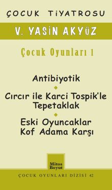 Çocuk Oyunları 1 / V. Yasin Akyüz 