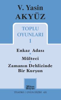 Toplu Oyunları 1 / V. Yasin Akyüz 