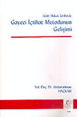 Gayeci İçtihat Metodunun Gelişimi