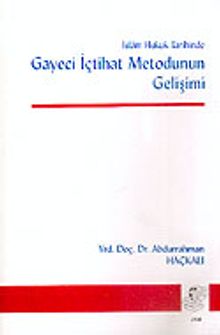 Gayeci İçtihat Metodunun Gelişimi