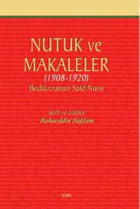 Nutuk ve Makaleler (1908-1920) 