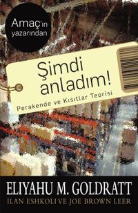 Şimdi Anladım! & Perakende ve Kısıtlar Teorisi