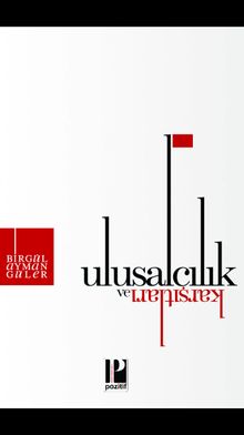 Ulusalcılık ve Karşıtları