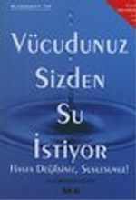 Vücudunuz Sizden Su İstiyor