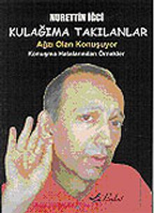 Kulağıma Takılanlar