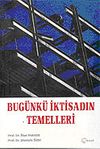 Bug&uuml;nk&uuml; İktisadın Temelleri