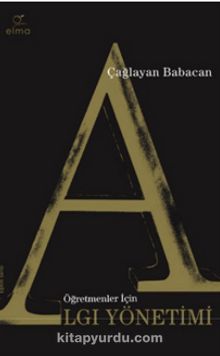 Öğretmenler İçin Algı Yönetimi - Çağlayan Babacan