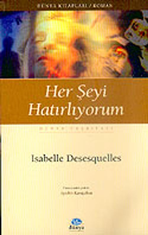 Her Şeyi Hatırlıyorum
