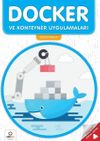 Docker ve Konteyner Uygulamaları