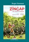 Zincap & Bir Dostluk Hikayesi