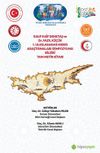 Rauf Raif Denktaş ve Dr. Fazıl K&uuml;&ccedil;&uuml;k 1. Uluslararası Kıbrıs Araştırmaları Sempozyumu Bildiri Tam Metin Kitabı