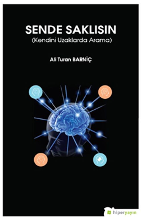 Sende Saklısın & Kendini Uzaklarda Arama