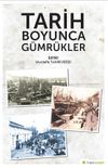 Tarih Boyunca G&uuml;mr&uuml;kler