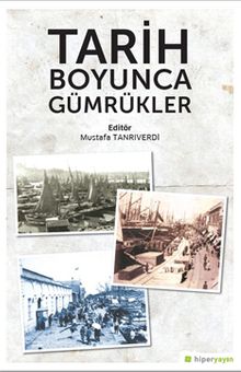Tarih Boyunca Gümrükler