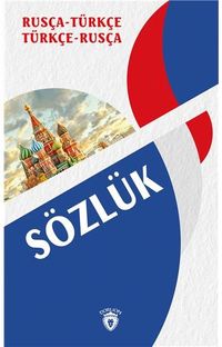 Rusça Türkçe - Türkçe Rusça Sözlük