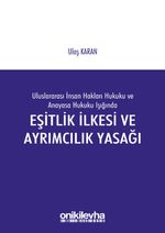Eşitlik İlkesi ve Ayrımcılık Yasağı