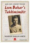 Şair, Edip, D&uuml;r&uuml;st T&uuml;ccar Leon Bahar'ı Takdimimdir