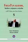 Freud'un Kuramı Serbest &Ccedil;ağrışım Kuramı 5 & 9 BPT Ekim 2010 Ders Notları
