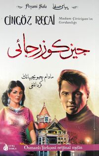 Cingöz Recai - Madam Çiviciyan'ın Gerdanlığı (Osmanlıca-Türkçe) 