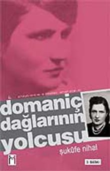 Domaniç Dağlarının Yolcusu