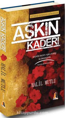 Aşkın Kaderi - Halil Mutlu