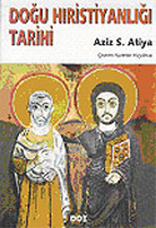 Doğu Hıristiyanlığı Tarihi