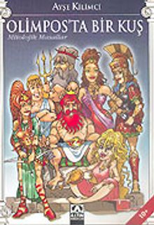 Olimpos'ta Bir Kuş / Mitolojik Masallar